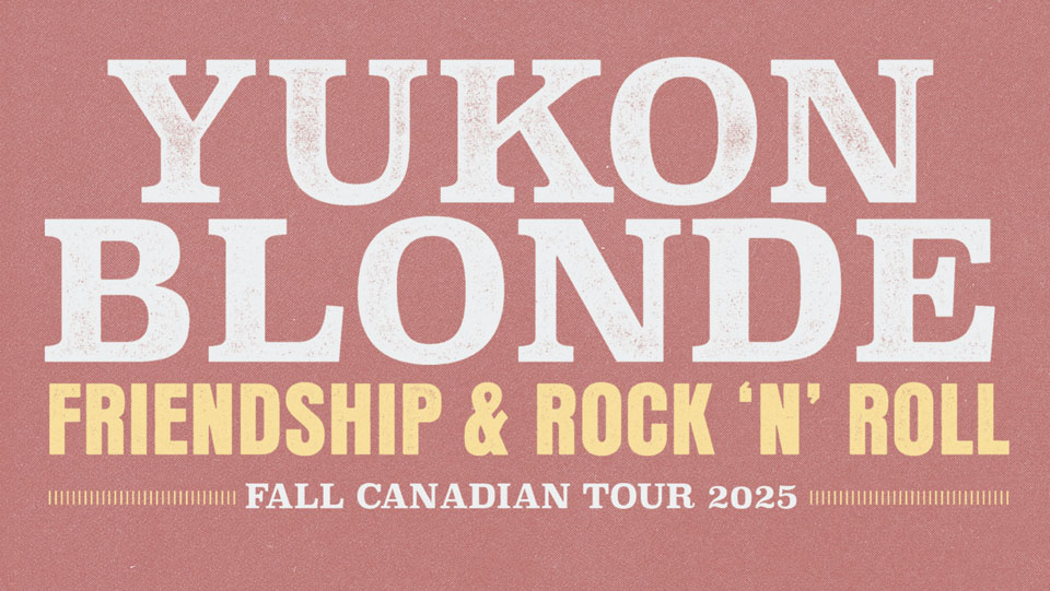 Yukon Blonde w/ Altameda