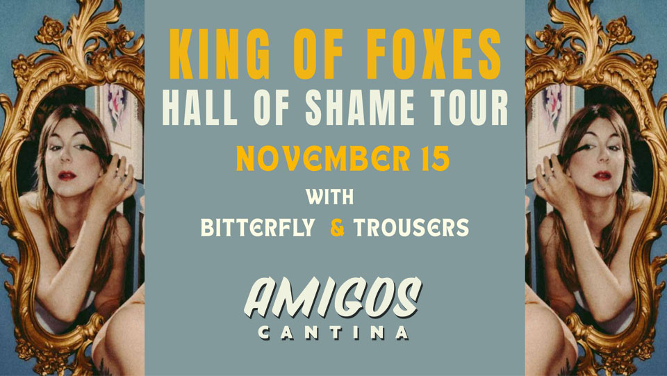 King of Foxes w/ Bitterfly and Trousers
