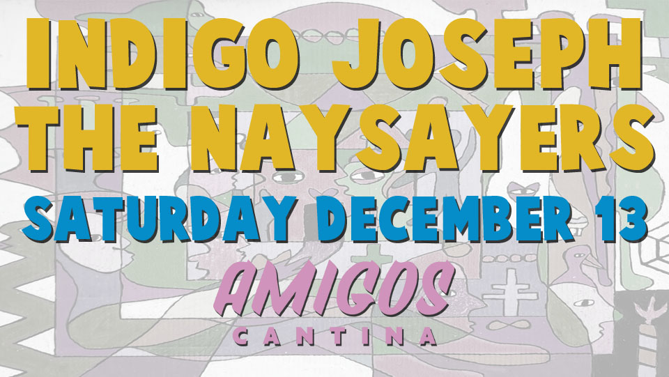 Indigo Joseph w/ The Naysayers